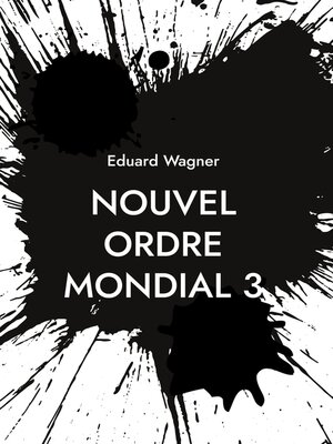 cover image of Nouvel Ordre Mondial 3